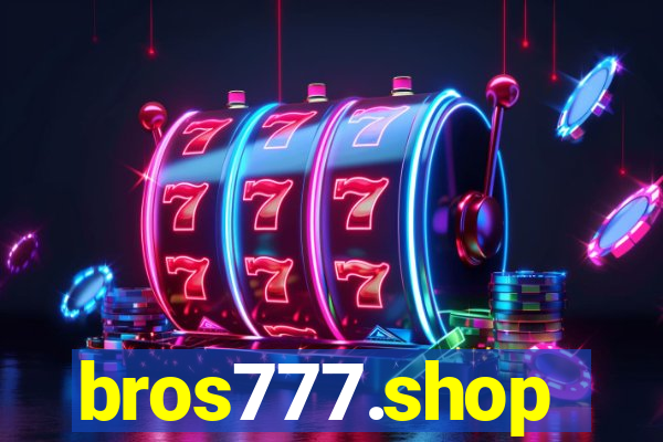 bros777.shop