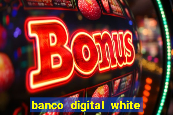 banco digital white label custo