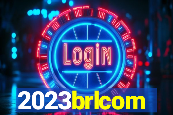 2023brlcom