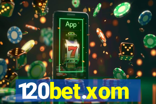 120bet.xom