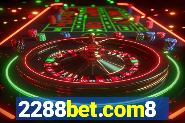 2288bet.com8