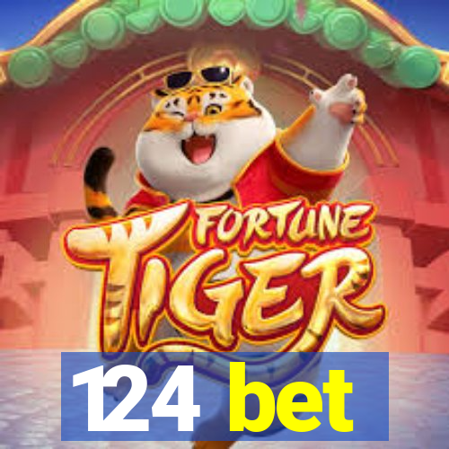 124 bet