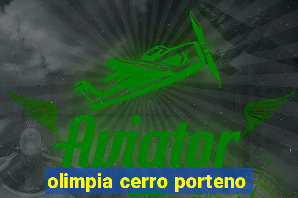 olimpia cerro porteno