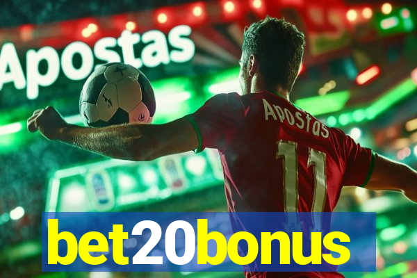 bet20bonus