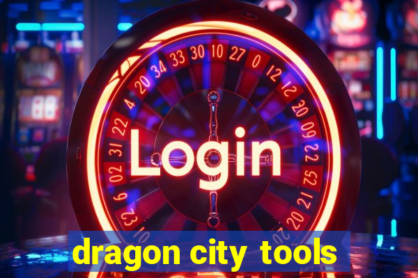 dragon city tools