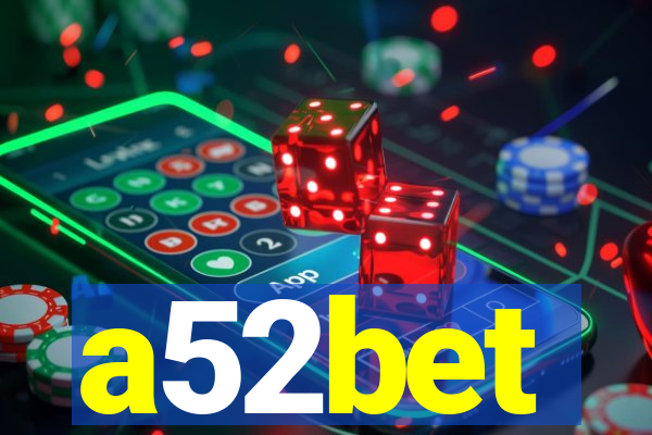 a52bet