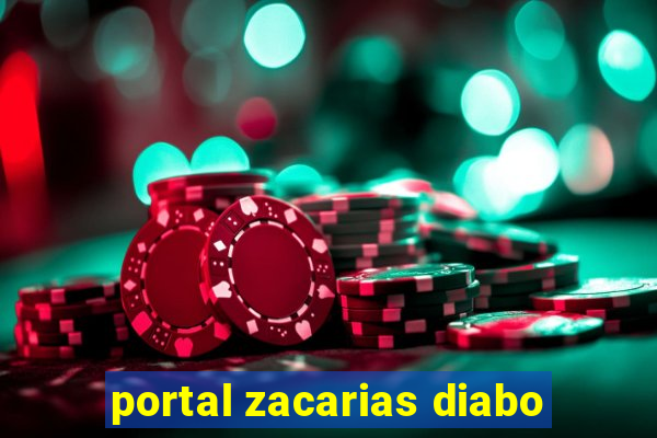 portal zacarias diabo