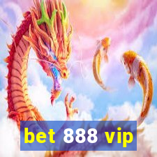 bet 888 vip