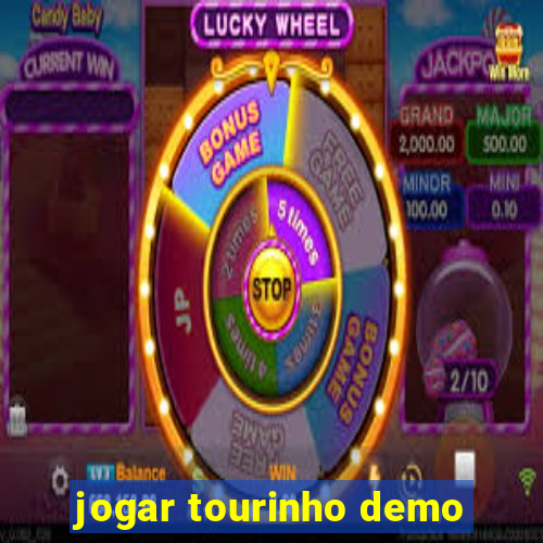 jogar tourinho demo