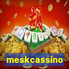 meskcassino