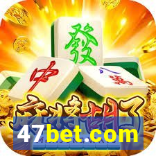 47bet.com