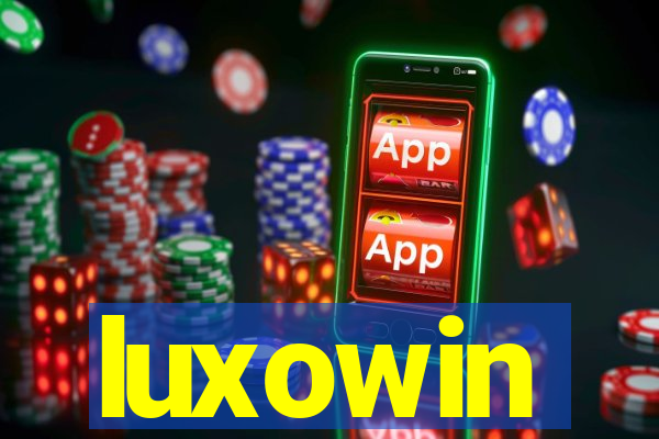 luxowin