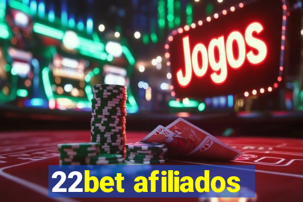 22bet afiliados