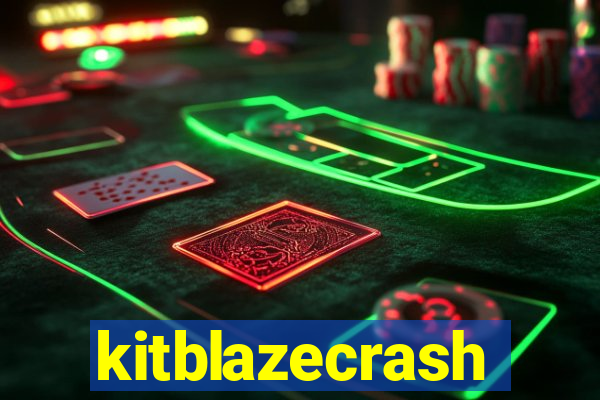 kitblazecrash