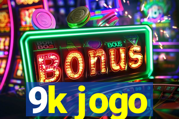 9k jogo