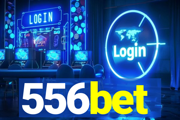 556bet