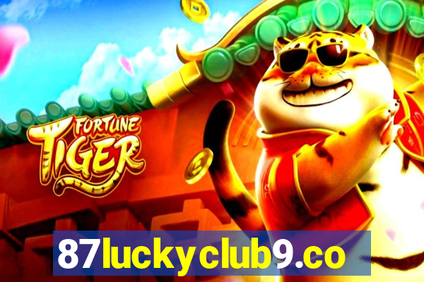 87luckyclub9.com