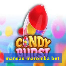 mansao maromba bet