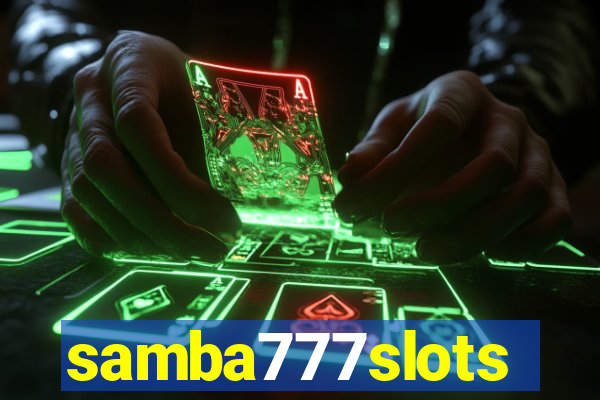 samba777slots