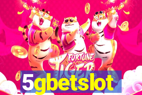 5gbetslot