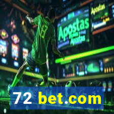 72 bet.com