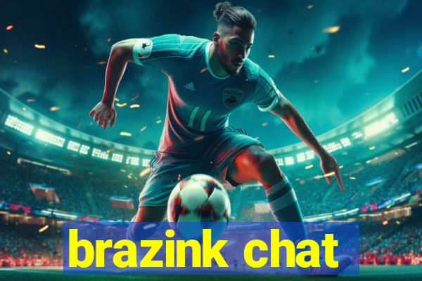 brazink chat