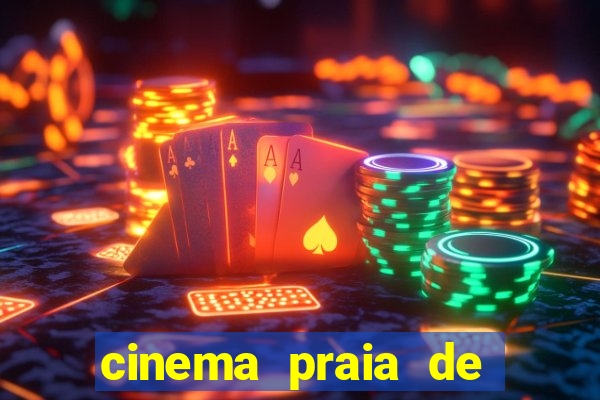 cinema praia de belas porto alegre