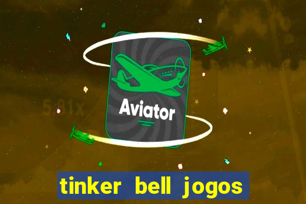 tinker bell jogos do refugio das fadas completo dublado