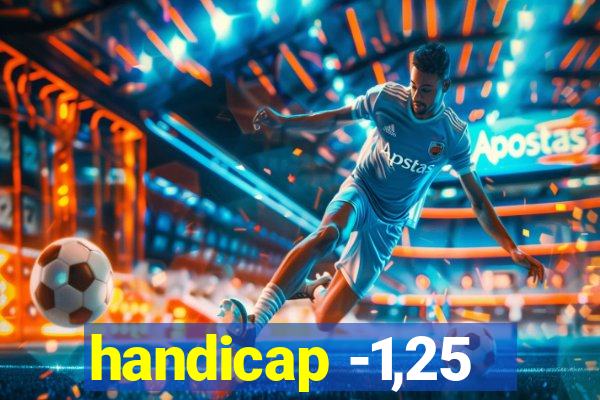 handicap -1,25