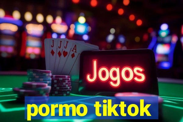 pormo tiktok