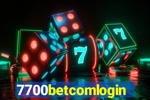 7700betcomlogin