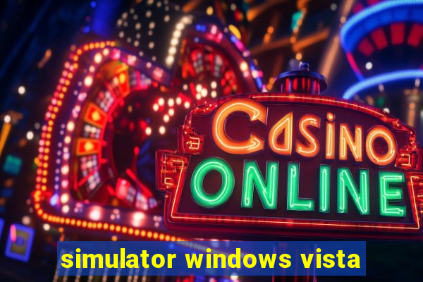 simulator windows vista