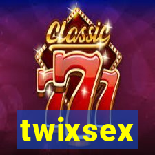 twixsex