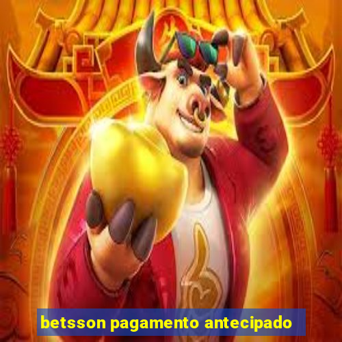 betsson pagamento antecipado