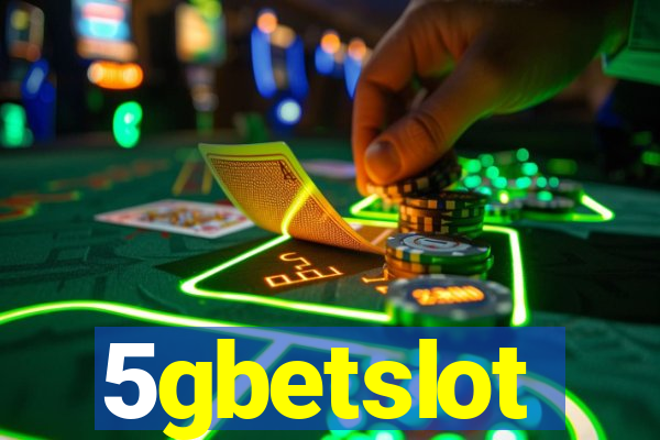 5gbetslot