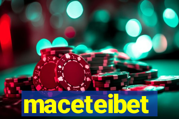 maceteibet