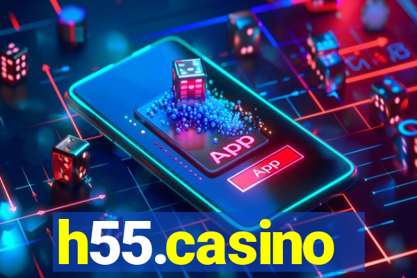 h55.casino