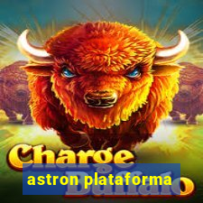 astron plataforma