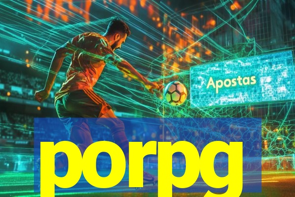 porpg