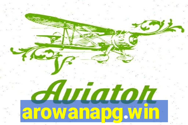 arowanapg.win