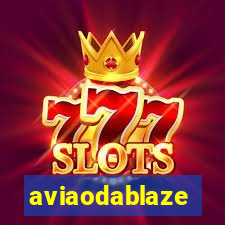 aviaodablaze