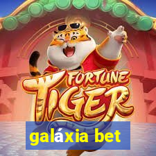 galáxia bet