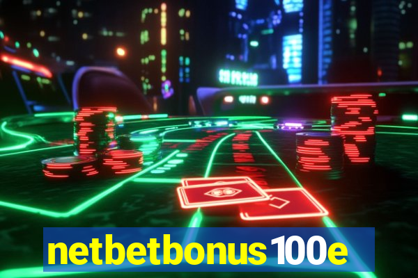 netbetbonus100e