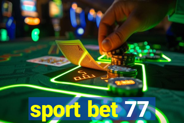 sport bet 77