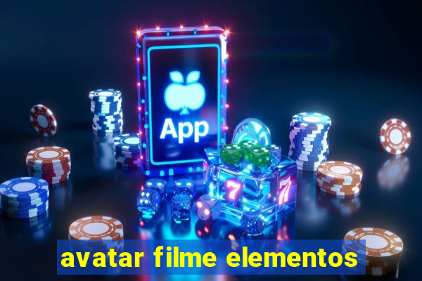 avatar filme elementos