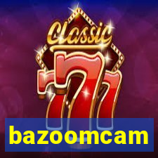 bazoomcam