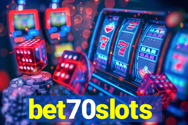 bet70slots