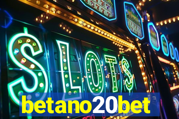 betano20bet