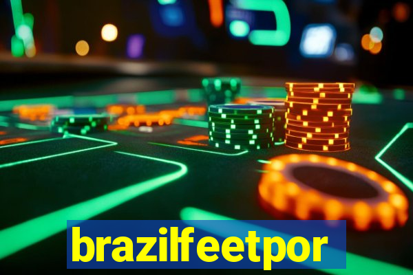 brazilfeetpor