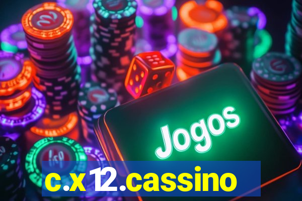 c.x12.cassino